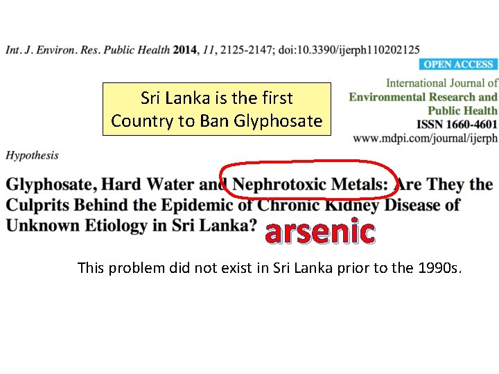 Sri Lanka is the first Country to Ban Glyphosate arsenic This problem did not