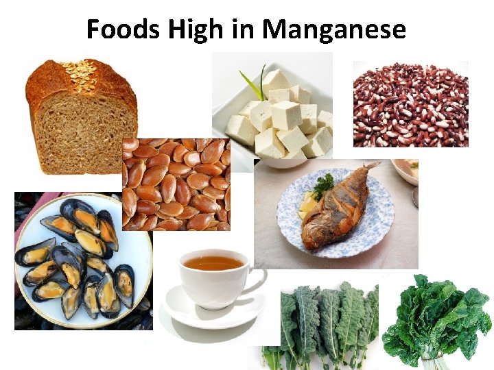 Foods High in Manganese 