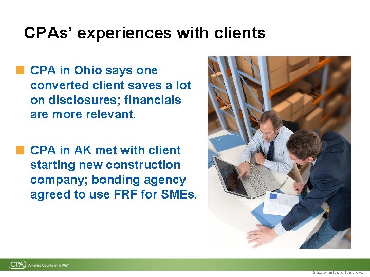 CPAs’ experiences with clients CPA in Ohio says one converted client saves a lot CPAs’ experiences with clients CPA in Ohio says one converted client saves a lot