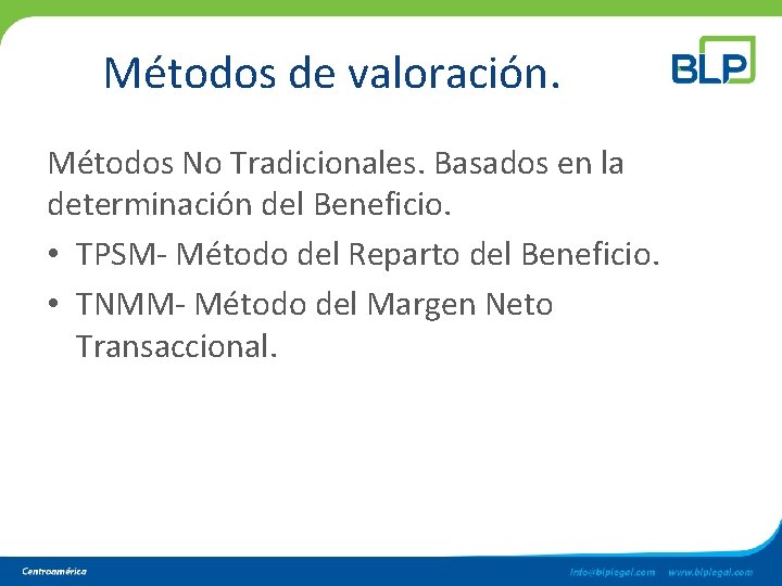 Métodos de valoración. Métodos No Tradicionales. Basados en la determinación del Beneficio. • TPSM- Métodos de valoración. Métodos No Tradicionales. Basados en la determinación del Beneficio. • TPSM-