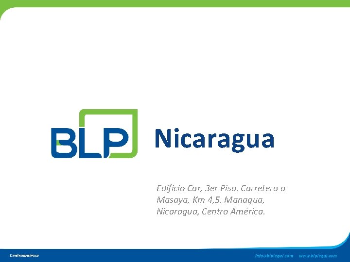 Nicaragua Edificio Car, 3 er Piso. Carretera a Masaya, Km 4, 5. Managua, Nicaragua, Nicaragua Edificio Car, 3 er Piso. Carretera a Masaya, Km 4, 5. Managua, Nicaragua,