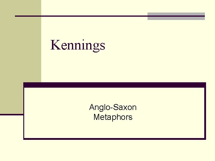 Kennings Anglo-Saxon Metaphors 
