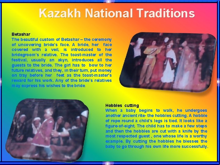 Kazakh National Traditions Betashar The beautiful custom of Betashar – the ceremony of uncovering