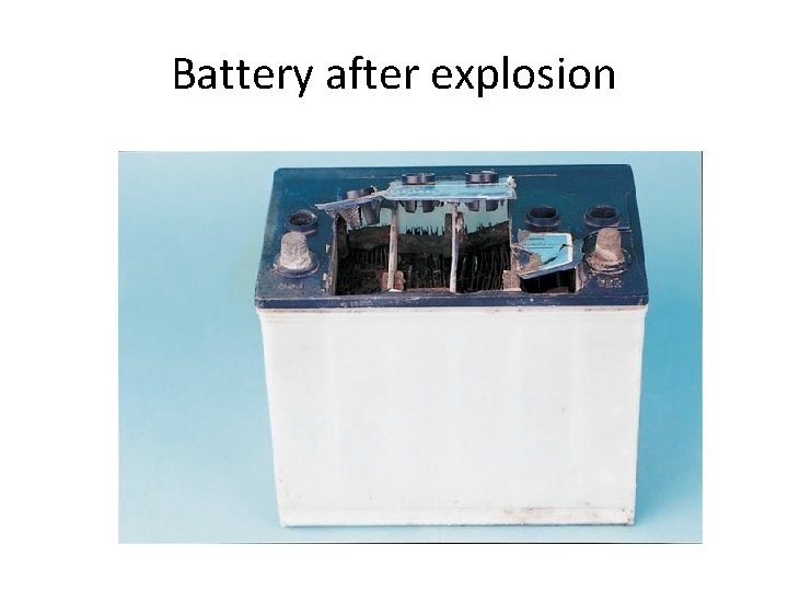 Battery after explosion 
