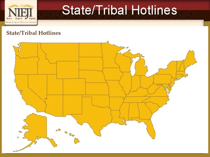 State/Tribal Hotlines 