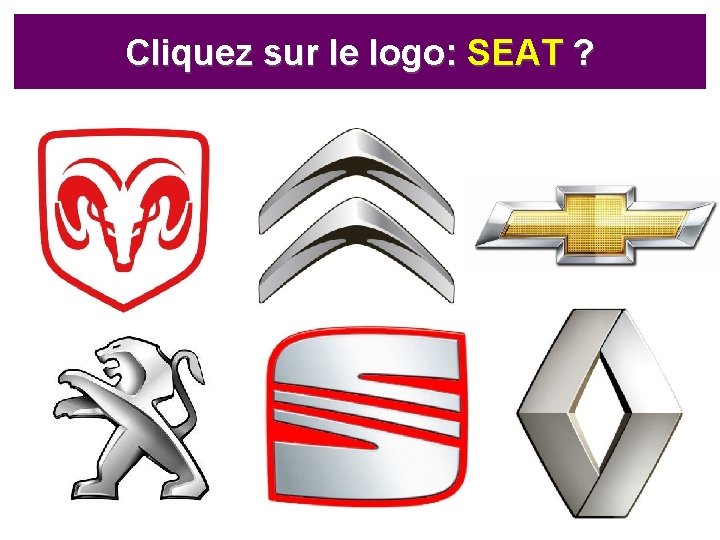 Cliquez sur le logo: SEAT ? 