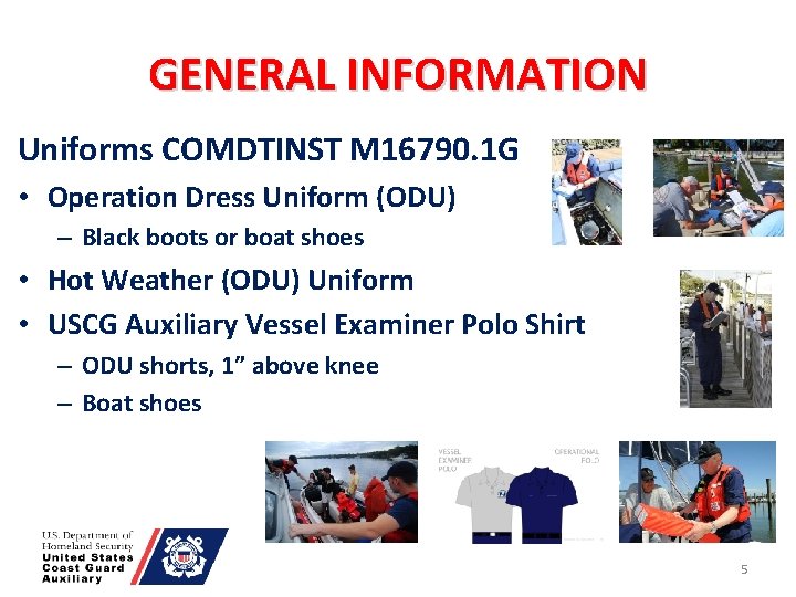 GENERAL INFORMATION Uniforms COMDTINST M 16790. 1 G • Operation Dress Uniform (ODU) –