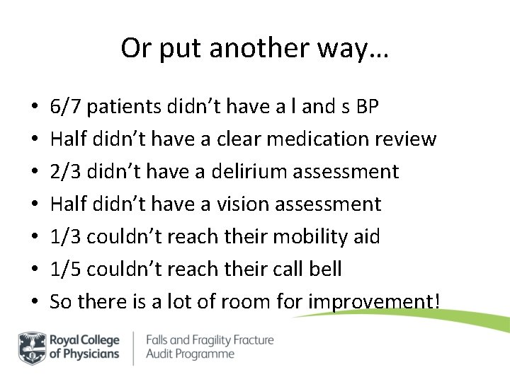 Or put another way… • • 6/7 patients didn’t have a l and s Or put another way… • • 6/7 patients didn’t have a l and s