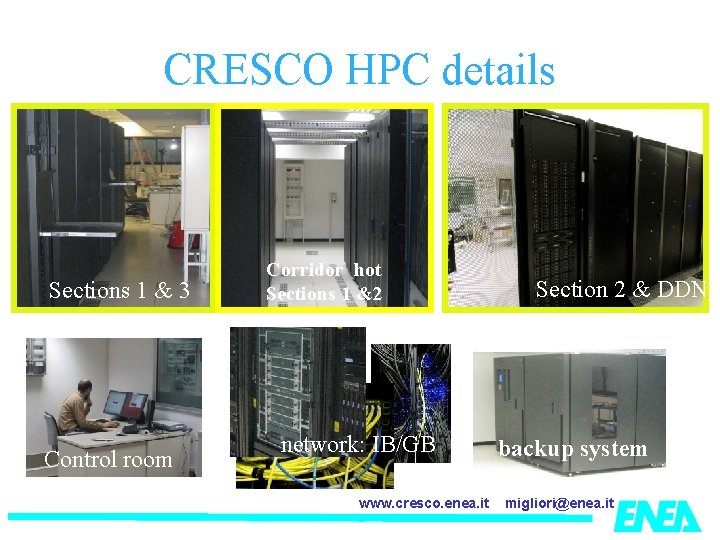 CRESCO HPC details Sections 1 & 3 Control room Corridor hot Sections 1 &2