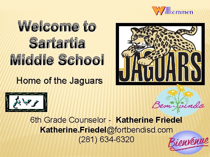 Welcome to Sartartia Middle School Home of the Jaguars 6 th Grade Counselor -