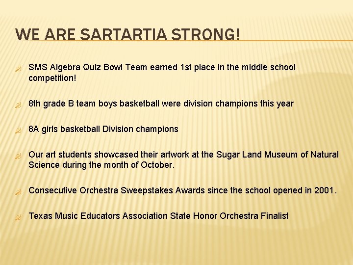 WE ARE SARTARTIA STRONG! SMS Algebra Quiz Bowl Team earned 1 st place in