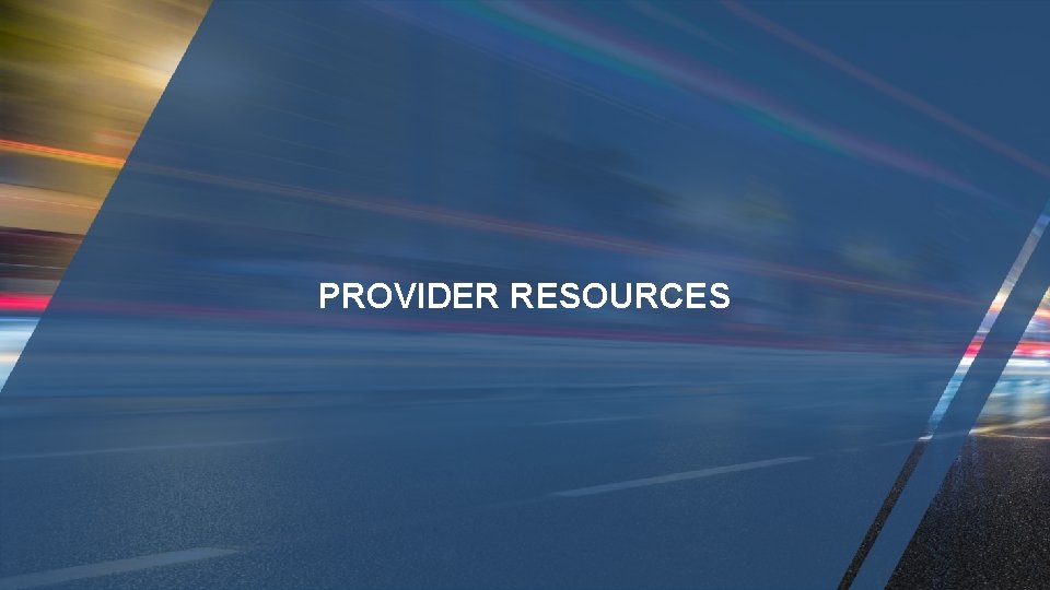 PROVIDER RESOURCES 