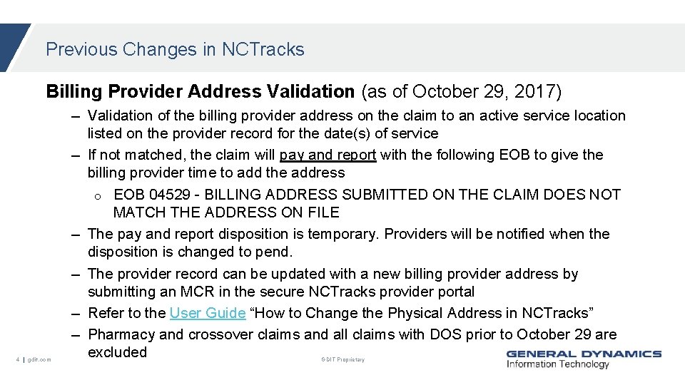 Previous Changes in NCTracks Billing Provider Address Validation (as of October 29, 2017) ─