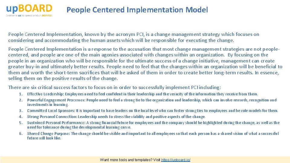 People Centered Implementation Model People Centered Implementation, known by the acronym PCI, is a