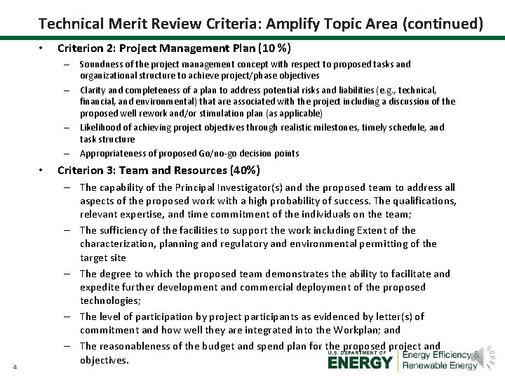 Technical Merit Review Criteria: Amplify Topic Area (continued) • Criterion 2: Project Management Plan Technical Merit Review Criteria: Amplify Topic Area (continued) • Criterion 2: Project Management Plan