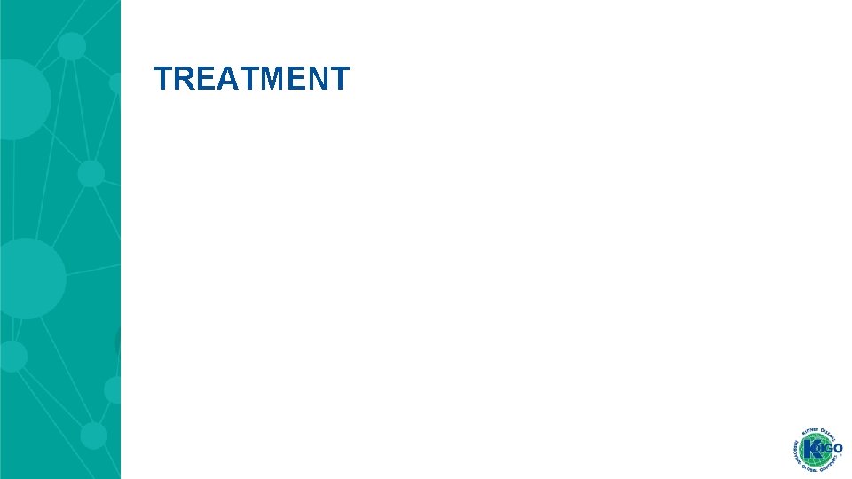 TREATMENT TREATMENT