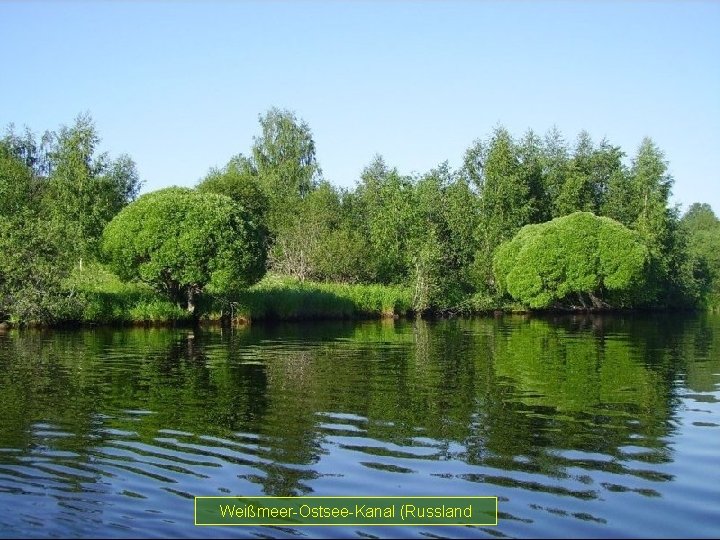 Weißmeer-Ostsee-Kanal (Russland 