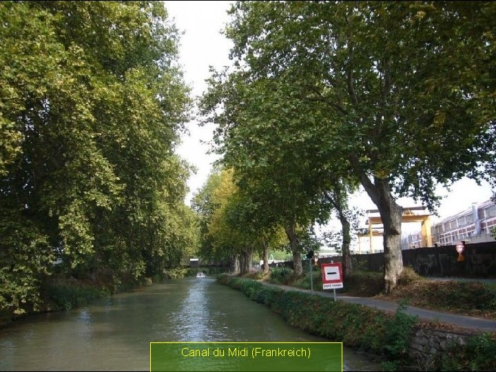 Canal du Midi (Frankreich) 