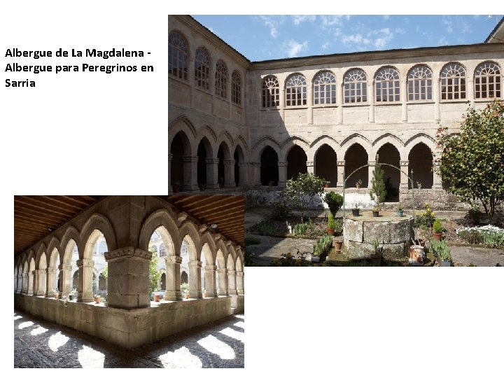 Albergue de La Magdalena - Albergue para Peregrinos en Sarria 