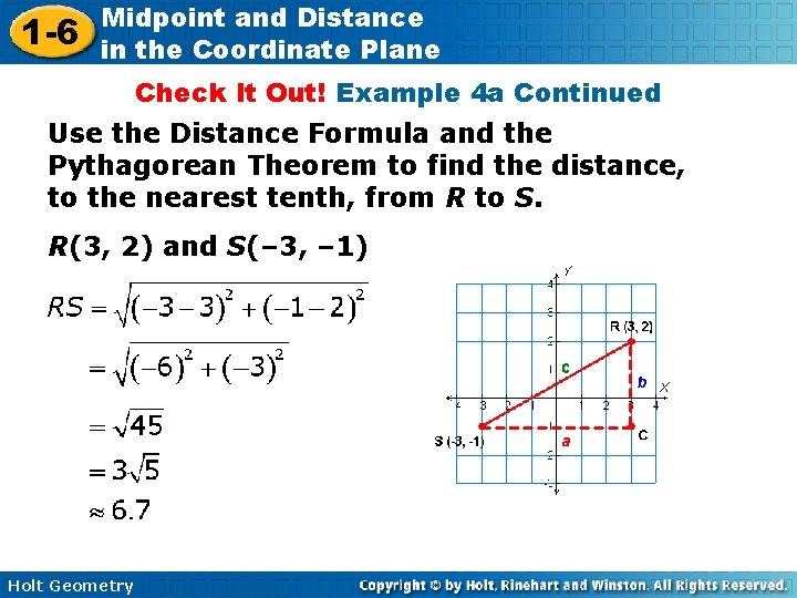 1 -6 Midpoint and Distance in the Coordinate Plane Check It Out! Example 4