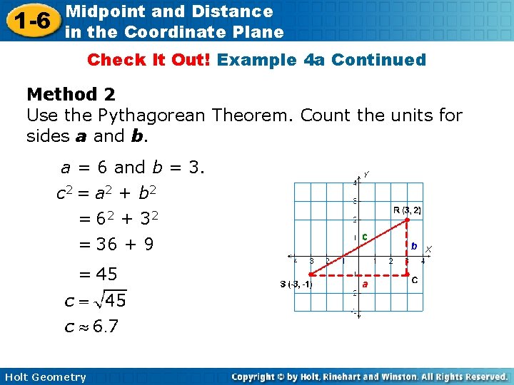 1 -6 Midpoint and Distance in the Coordinate Plane Check It Out! Example 4