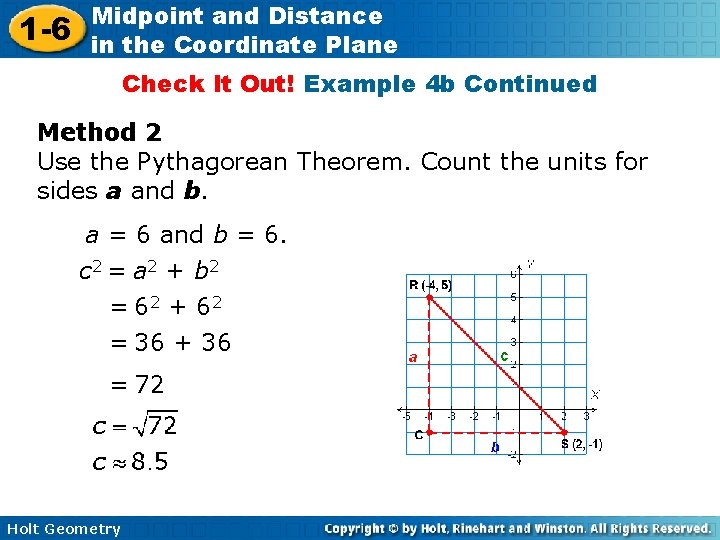 1 -6 Midpoint and Distance in the Coordinate Plane Check It Out! Example 4
