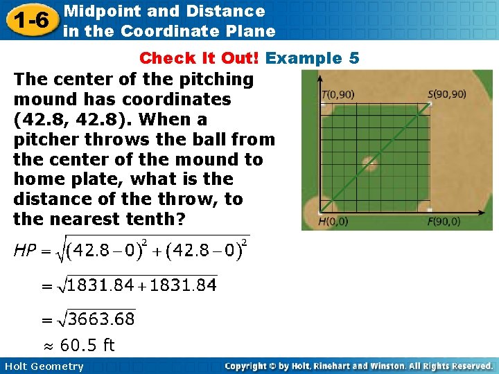 1 -6 Midpoint and Distance in the Coordinate Plane Check It Out! Example 5