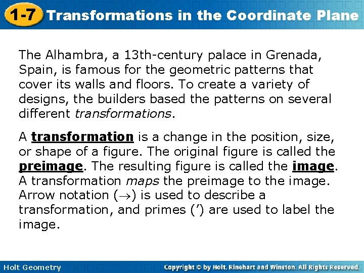 1 -7 Transformations in the Coordinate Plane The Alhambra, a 13 th-century palace in