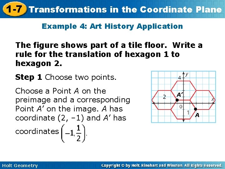 1 -7 Transformations in the Coordinate Plane Example 4: Art History Application The figure