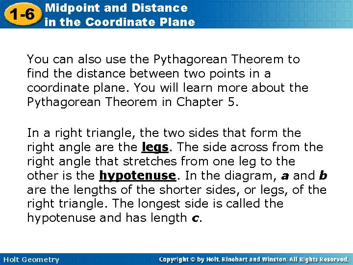 1 -6 Midpoint and Distance in the Coordinate Plane You can also use the