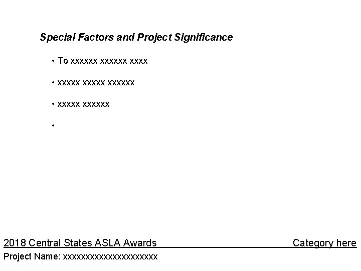 Special Factors and Project Significance • To xxxxxx • xxxxxx • xxxxxx • 2018