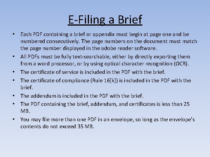 E-Filing a Brief • Each PDF containing a brief or appendix must begin at
