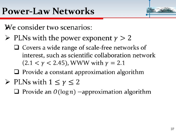 Power-Law Networks Ø 37 