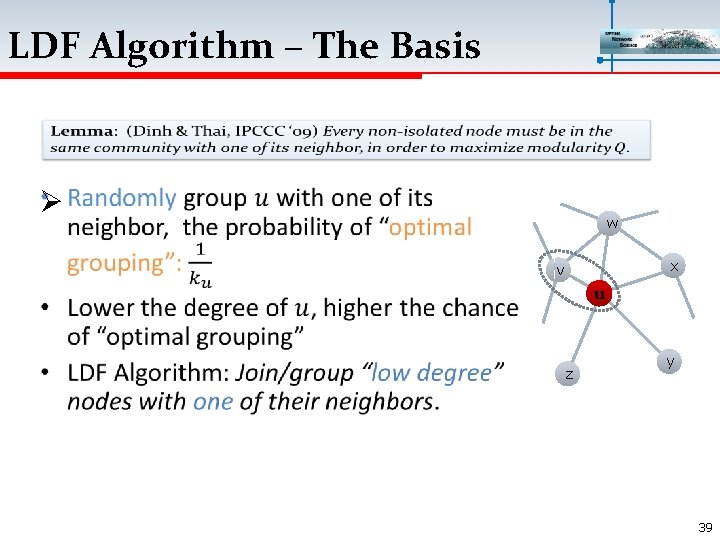 LDF Algorithm – The Basis Ø w x v u z y 39 