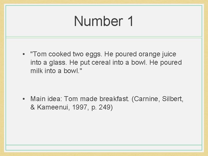 Number 1 • "Tom cooked two eggs. He poured orange juice into a glass. Number 1 • "Tom cooked two eggs. He poured orange juice into a glass.
