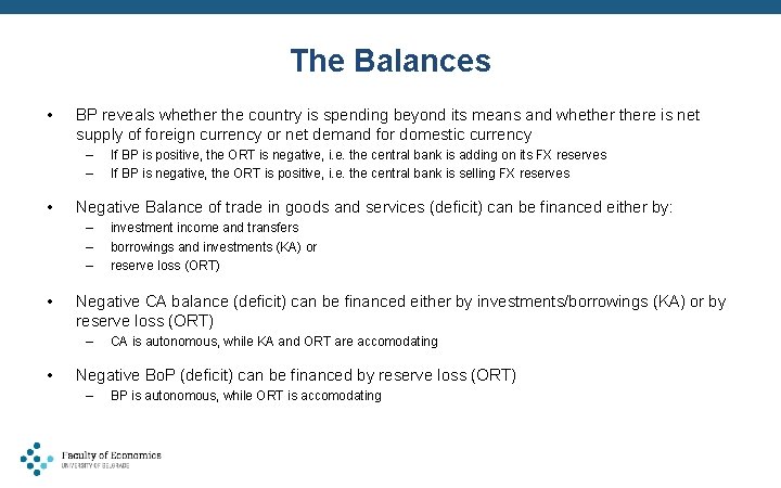 The Balances • BP reveals whether the country is spending beyond its means and