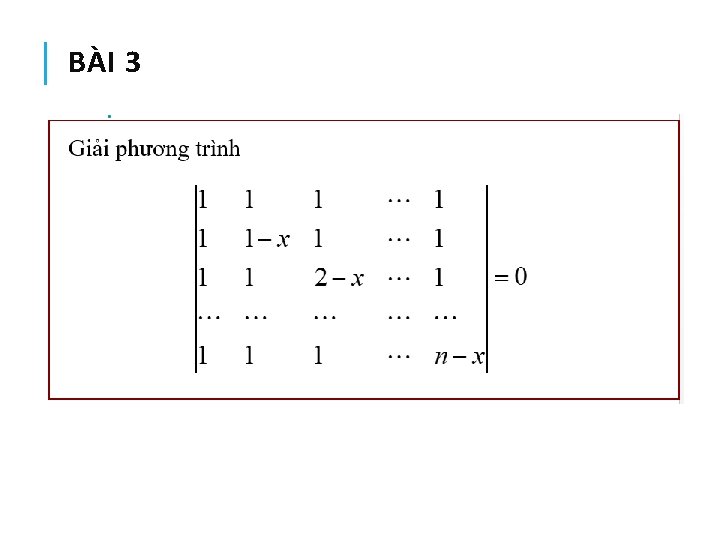 BÀI 3 