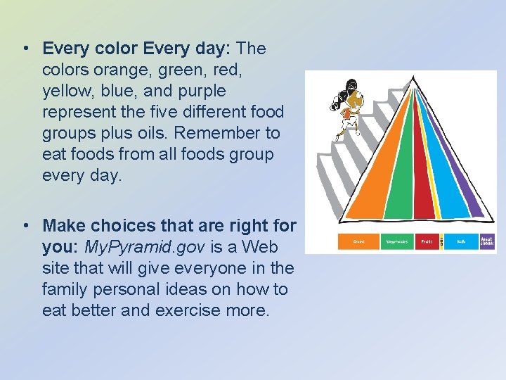  • Every color Every day: The colors orange, green, red, yellow, blue, and