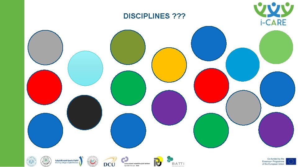 DISCIPLINES ? ? ? 