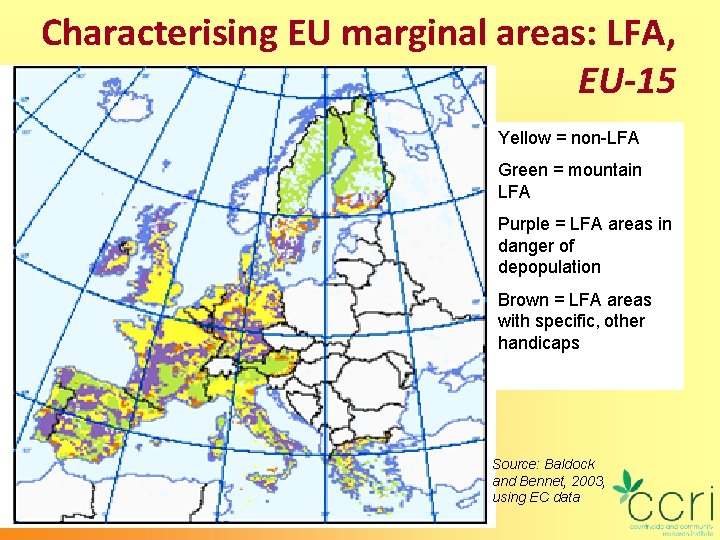Characterising EU marginal areas: LFA, EU-15 Yellow = non-LFA Green = mountain LFA Purple