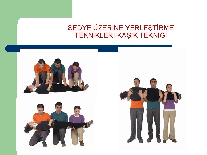 SEDYE ÜZERİNE YERLEŞTİRME TEKNİKLERİ-KAŞIK TEKNİĞİ 