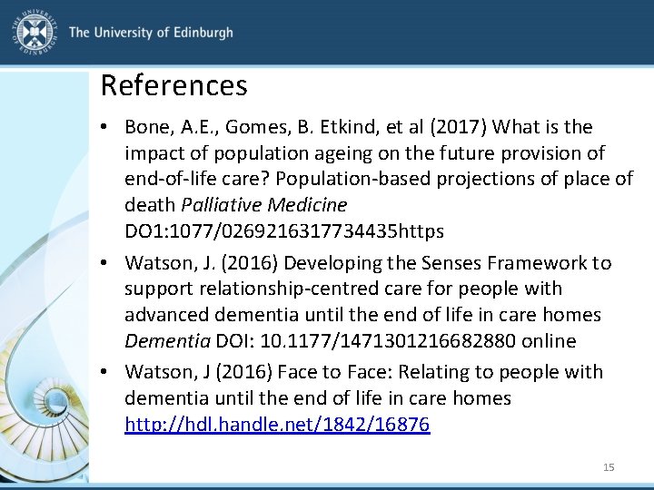 References • Bone, A. E. , Gomes, B. Etkind, et al (2017) What is