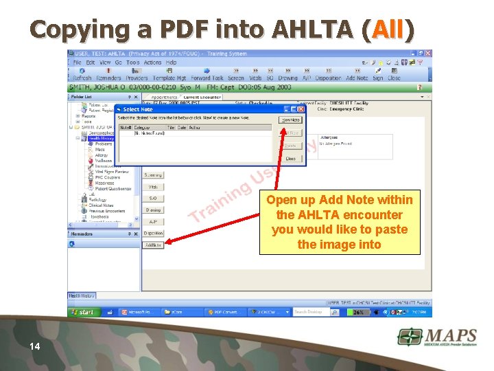 Copying a PDF into AHLTA (All) Open up Add Note within the AHLTA encounter