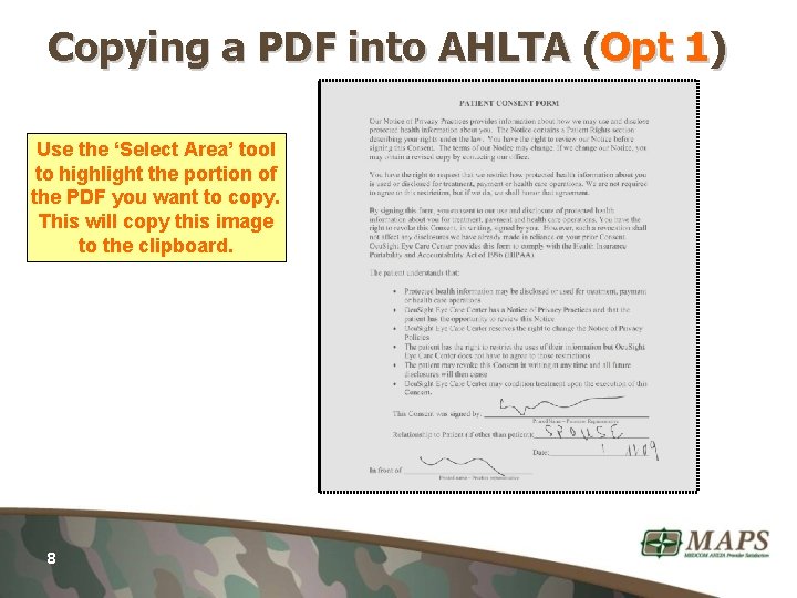 Copying a PDF into AHLTA (Opt 1) Use the ‘Select Area’ tool to highlight