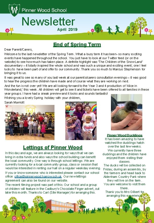 Newsletter April 2019 End of Spring Term Dear Parent/Carers, Welcome to the last newsletter