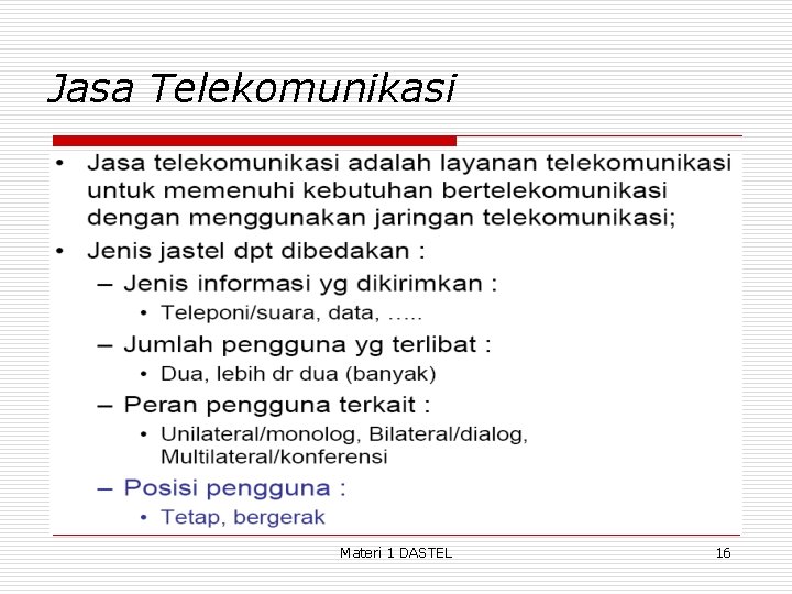 Jasa Telekomunikasi Materi 1 DASTEL 16 