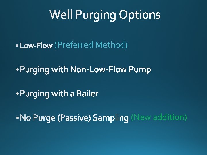 (Preferred Method) (New addition) 