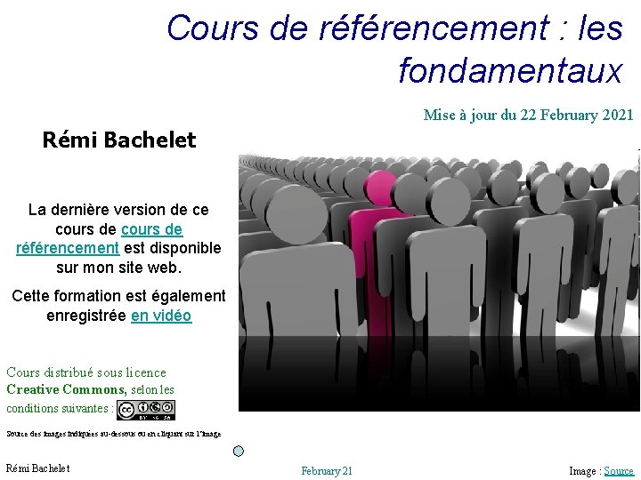 Cours de référencement : les fondamentaux Mise à jour du 22 February 2021 Rémi