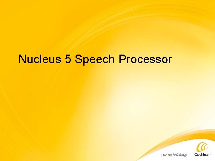 Nucleus 5 Speech Processor 