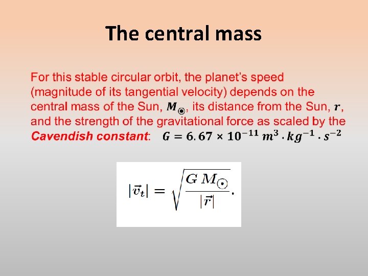 The central mass 